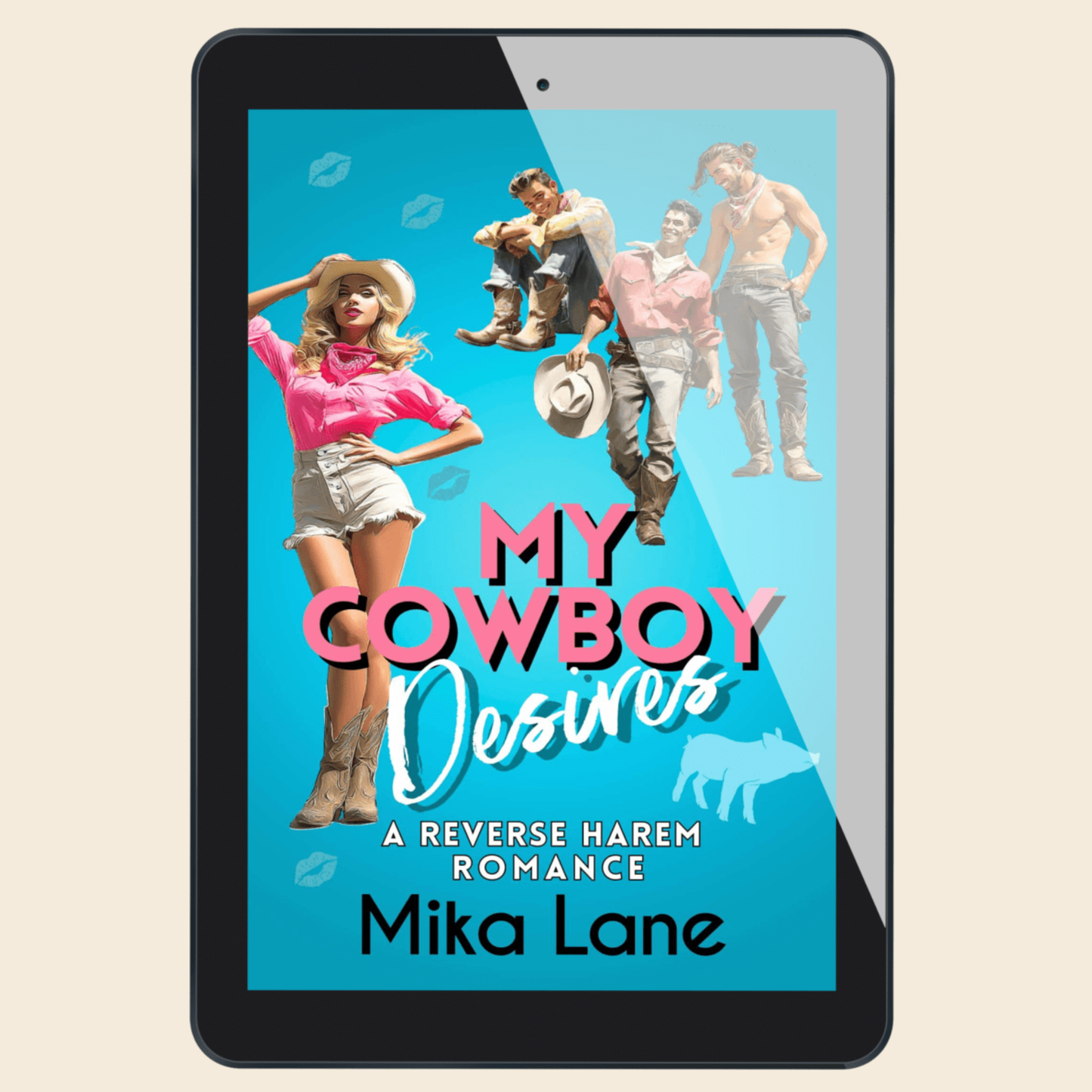 My Cowboy Desires: A Romance Ebook