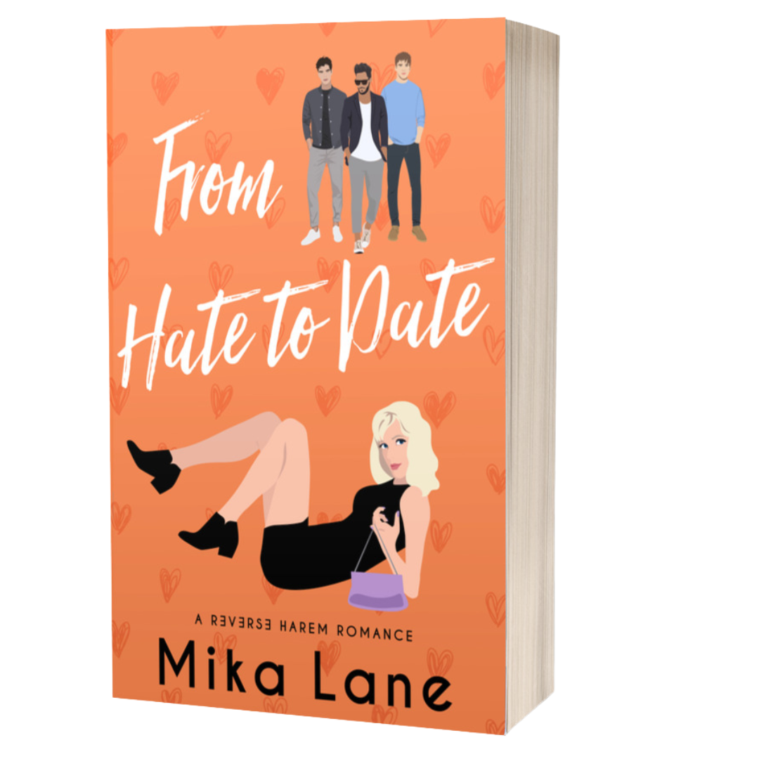 Book cover of 'From Hate to Date' by Mika Lane with illustrations of three men and a woman on an orange background.