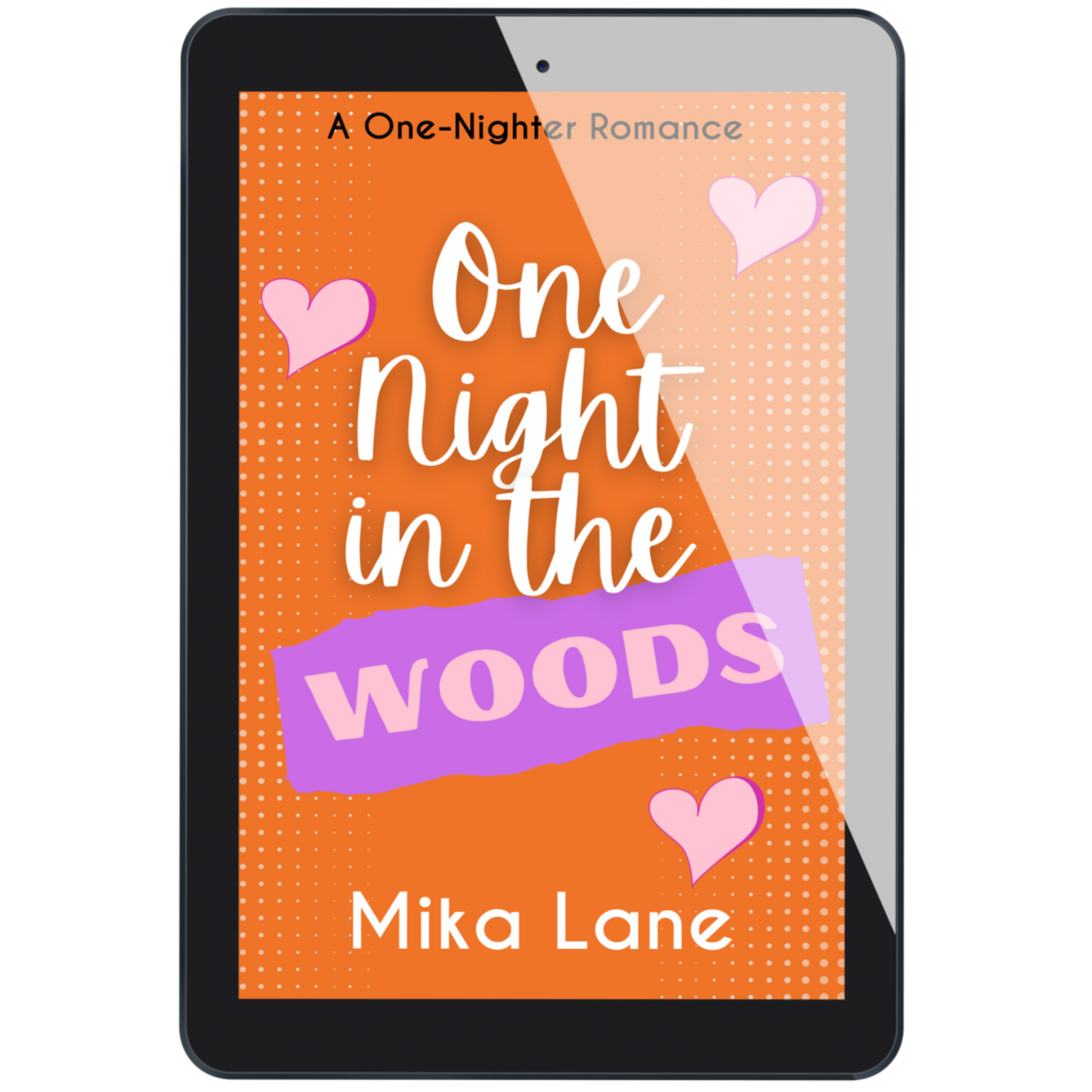 One Night in the Woods: A Romance Ebook