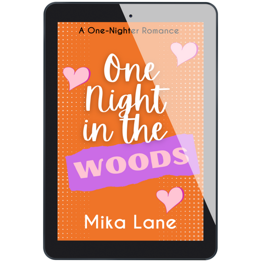One Night in the Woods: A Romance Ebook