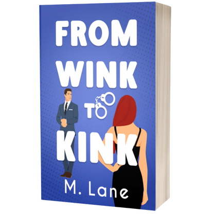 Book cover of 'From Wink to Kink' by M. Lane with a blue background and illustrations of a man and woman.