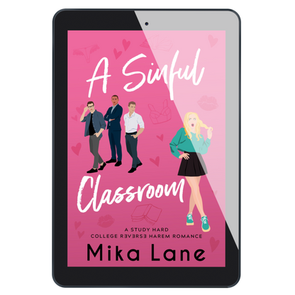 Ebook cover of 'A Sinful Classroom' by Mika Lane on a tablet screen with a pink background and character illustrations.