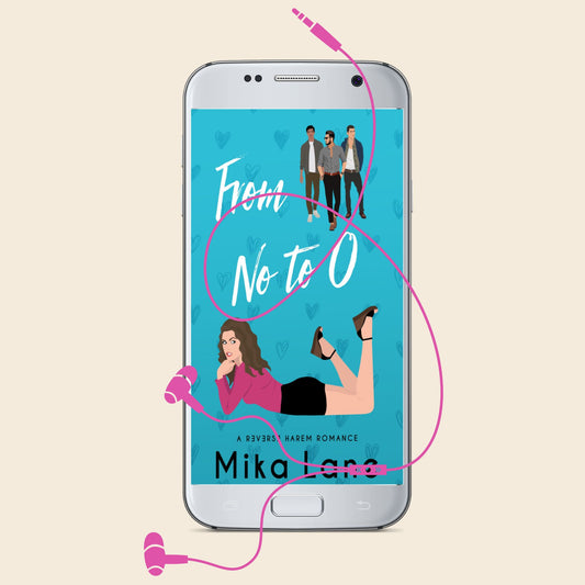 From No to O: A Reverse Harem Audiobook Romance