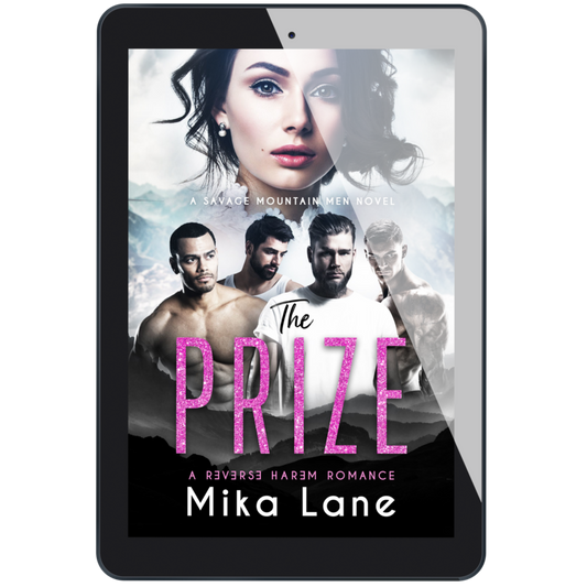 The Prize: A Savage Mountain Romance