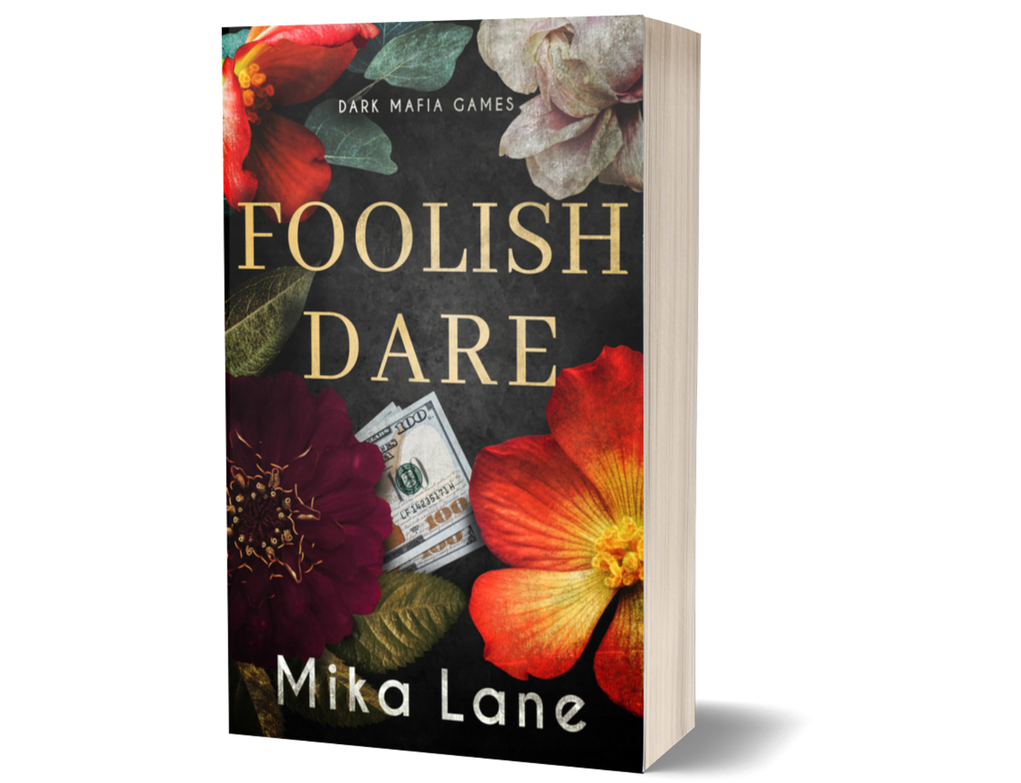 Foolish Dare: A Dirty Mafia Game Romance